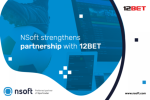 Isle of Man – NSoft strengthens partnership with 12BET