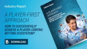 Gibraltar – BtoBet publishes industry report detailing player-centric betting approach