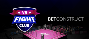 ICE – BetConstruct to debut VR Fight Club