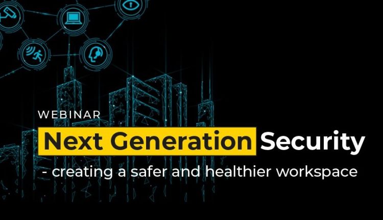 UK – Stanley Security announces ‘Next Generation Security’ webinar