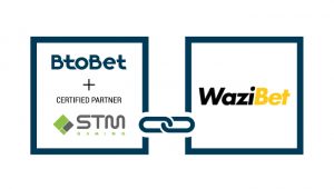 Kenya – BtoBet and STM Gaming sign agreement with Wazibet