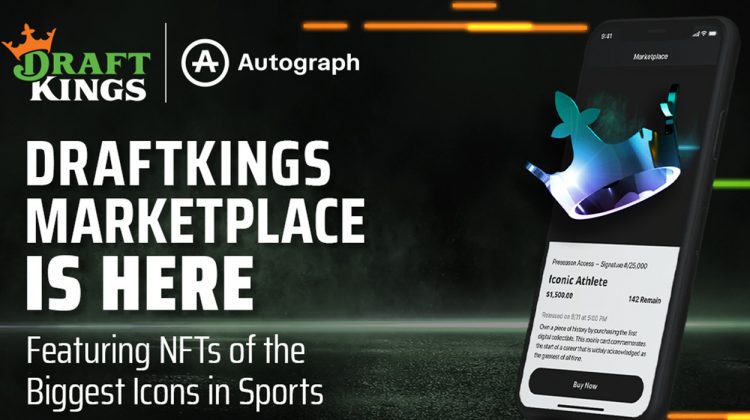 US – DraftKings launches its NFT ecosystem DraftKings Marketplace