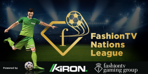 UK – Kiron launches FashionTV Nations League