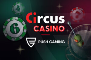 Belgium – Push Gaming broadens Belgian profile with Circus partnership