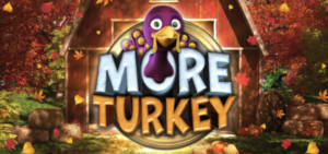 Australia – Big Time Gaming releases seasonal slot More Turkey Megaways