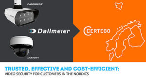 CERTEGO and Dallmeier form strategic partnership for the Nordics