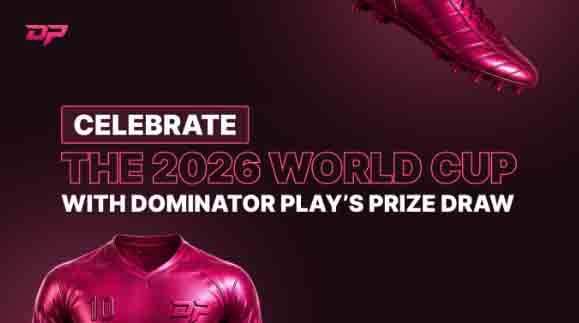 Dominator Play has launched a Prize Draw inspired by the 2026 World Cup