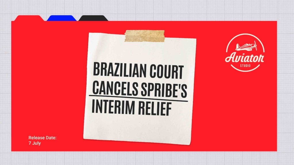 Brazilian Court cancels Spribe's interim relief