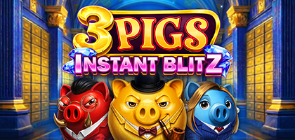 3 Pigs Instant Blitz