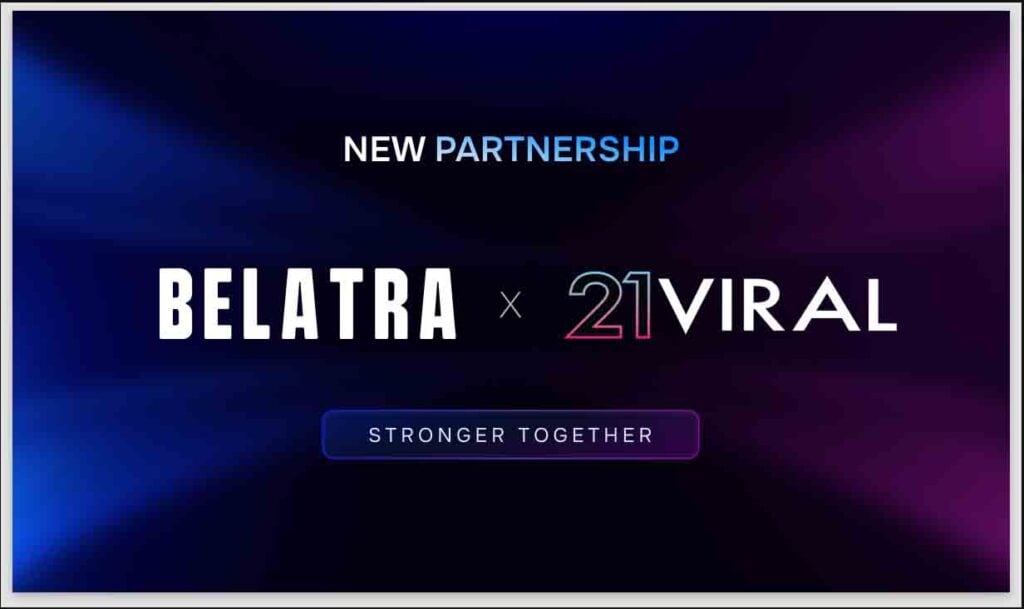 Belatra expands with 21Viral