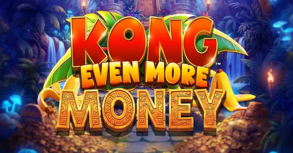 Blueprint Gaming's Kong Even More Money