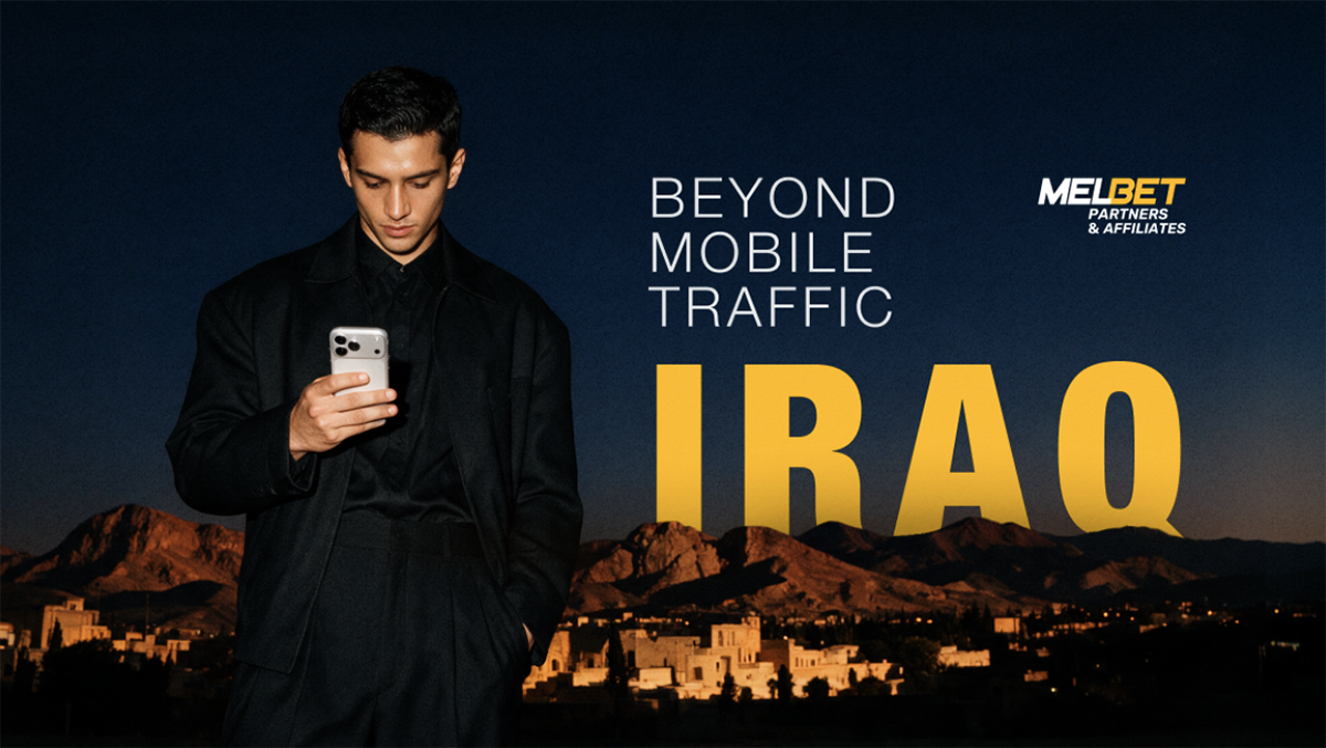 Iraq Without Stereotypes: MelBet Partners & Affiliates CMO Anastasiia Shcherbyna on the Region