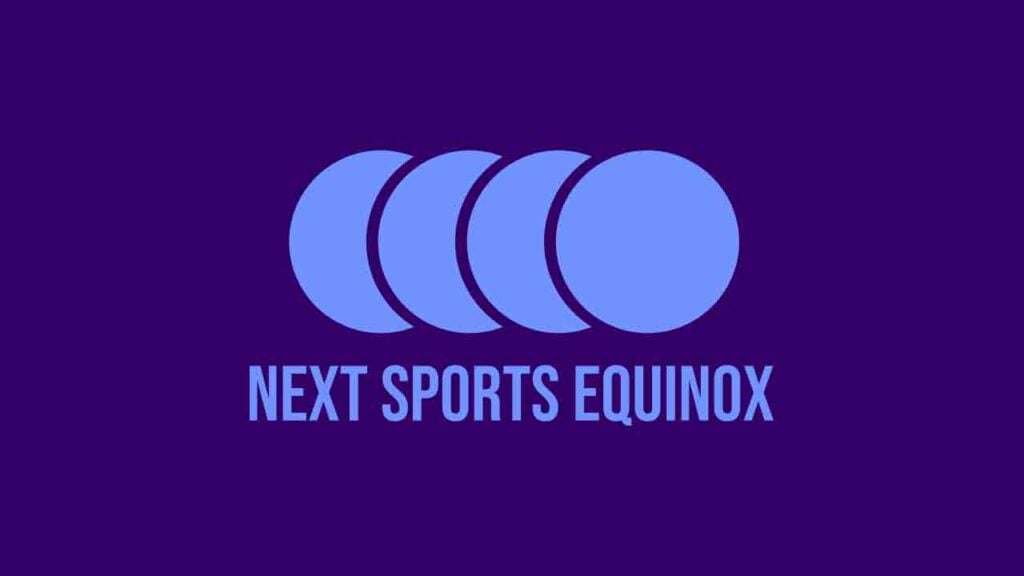 Next Sports Equinox